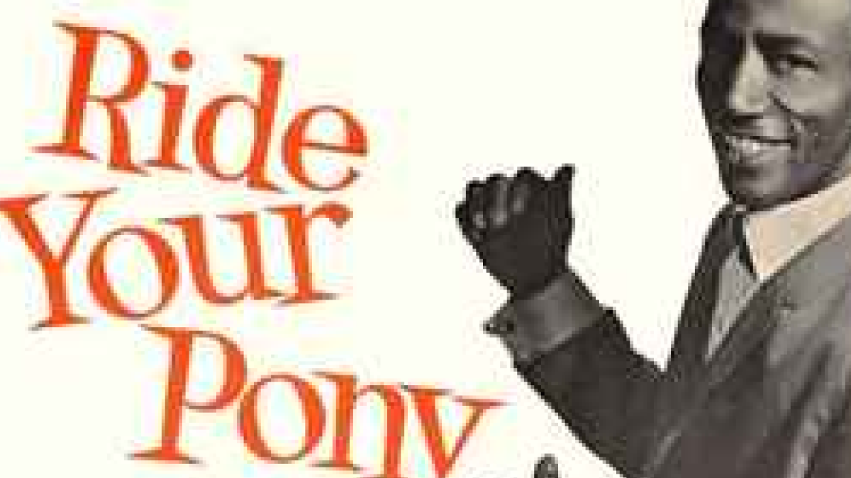 The cover for Lee Dorsey's Ride your Pony single.
